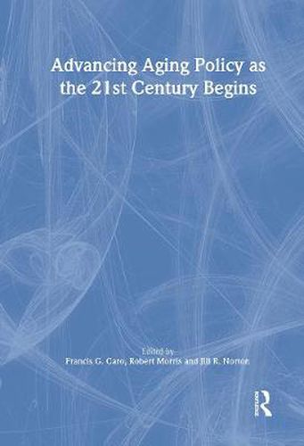 Cover image for Advancing Aging Policy as the 21st Century Begins