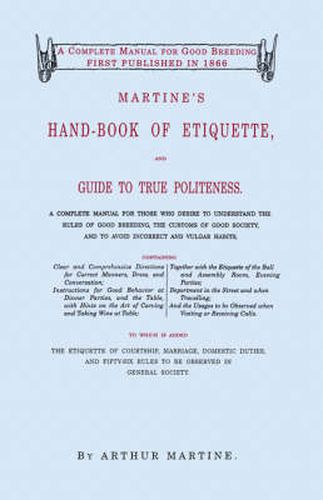 Martine's Hand-Book of Etiquette and Guide to True Politeness