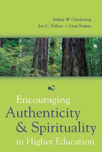 Cover image for Encouraging Authenticity and Spirituality in Higher Education