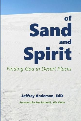 of Sand and Spirit