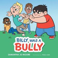 Cover image for Billy Was a Bully
