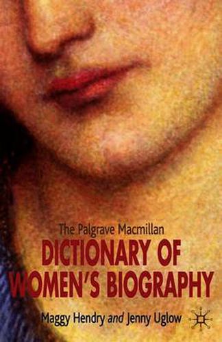 Cover image for The Palgrave Macmillan Dictionary of Women's Biography