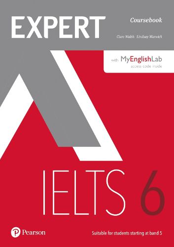 Cover image for Expert IELTS 6 Coursebook with Online Audio and MyEnglishLab Pin Pack