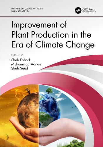 Cover image for Improvement of Plant Production in the Era of Climate Change