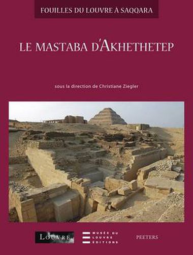 Cover image for Le Mastaba D'Akhethetep