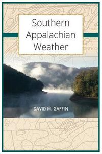 Cover image for Southern Appalachian Weather