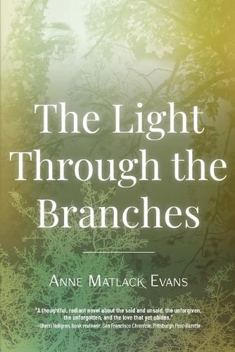 The Light Through the Branches