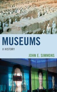 Cover image for Museums: A History