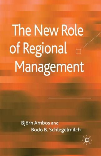 Cover image for The New Role of Regional Management