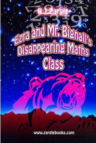 Cover image for Ezra & Mr. Bignall's Disappearing Maths Class