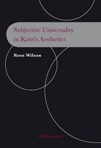 Cover image for Subjective Universality in Kant's Aesthetics