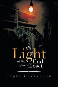 Cover image for The Light at the End of the Closet