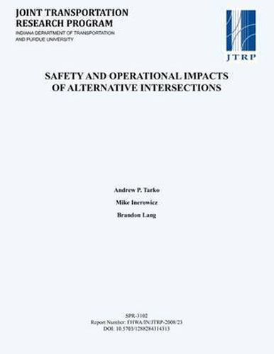 Cover image for Safety and Operational Impacts of Alternative Intersections