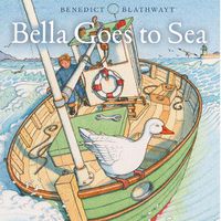 Cover image for Bella Goes to Sea