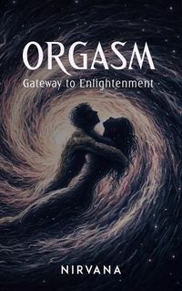 Cover image for Orgasm