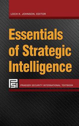 Cover image for Essentials of Strategic Intelligence