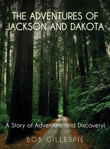 Cover image for The Adventures of Jackson and Dakota