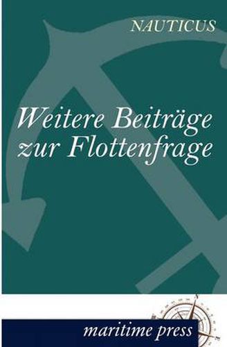 Cover image for Weitere Beitrage zur Flottenfrage