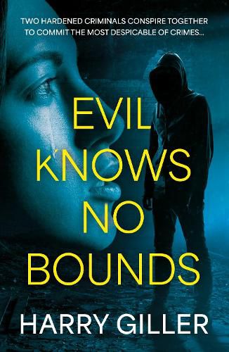 Cover image for Evil Knows No Bounds