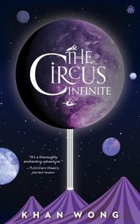 Cover image for The Circus Infinite