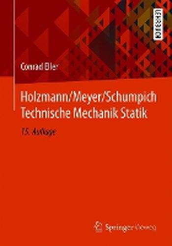 Holzmann/Meyer/Schumpich Technische Mechanik Statik