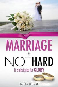 Cover image for Marriage is NOT Hard