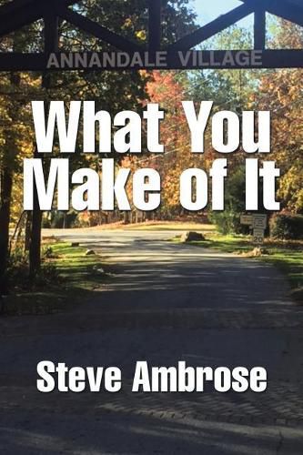 Cover image for What You Make of It