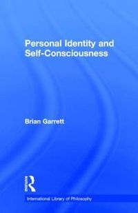 Cover image for Personal Identity and Self-Consciousness