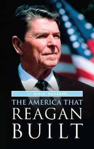 Cover image for The America That Reagan Built