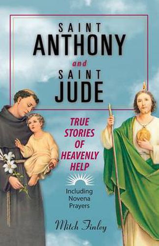 Cover image for Saint Anthony and Saint Jude: True Stories of Heavenly Help