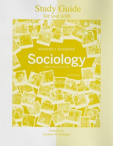 Study Guide for Use with Sociology: A Brief Introduction