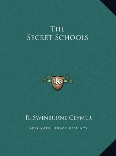 The Secret Schools