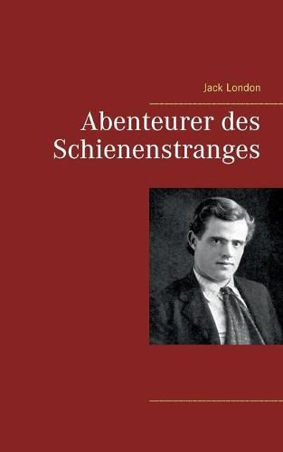 Cover image for Abenteurer des Schienenstranges