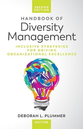 Cover image for Handbook of Diversity Management: Inclusive Strategies for Driving Organizational Excellence