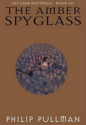 His Dark Materials: The Amber Spyglass (Book 3)