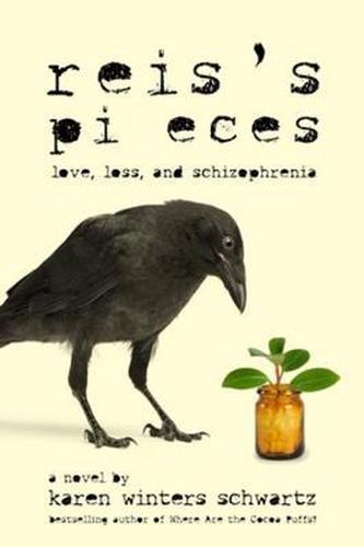 Cover image for Reis's Pieces: Love, Loss, and Schizophrenia