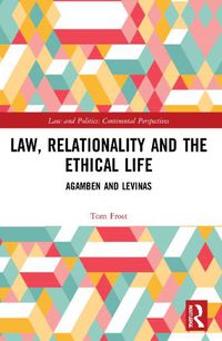 Cover image for Law, Relationality and the Ethical Life