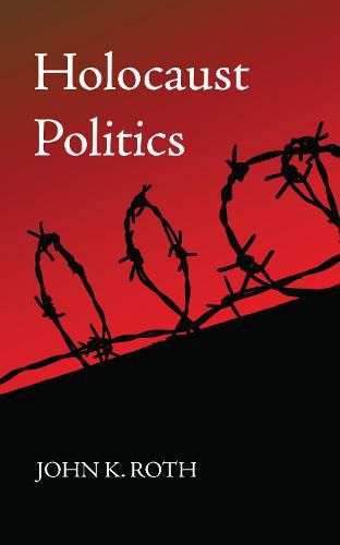 Cover image for Holocaust Politics