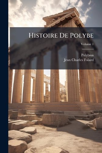 Cover image for Histoire de Polybe, Volume 1