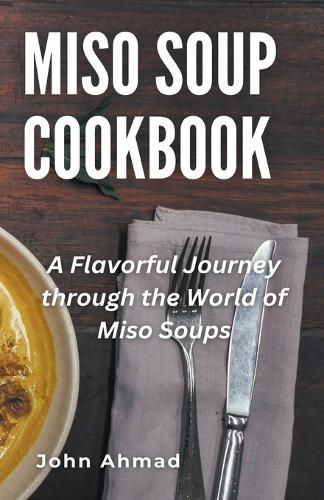 Cover image for Miso Soup Cookbook