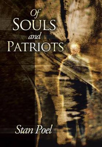 Cover image for Of Souls and Patriots