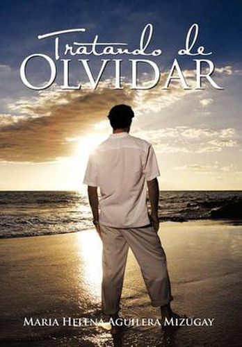 Cover image for Tratando de Olvidar