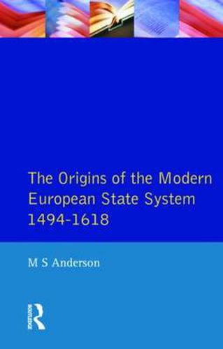Cover image for The Origins of the Modern European State System, 1494-1618
