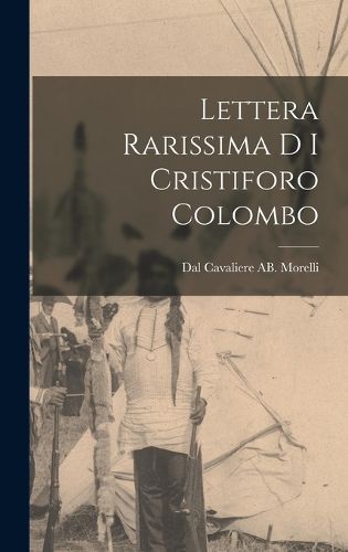 Cover image for Lettera Rarissima D I Cristiforo Colombo
