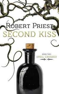 Cover image for Second Kiss: Spell Crossed