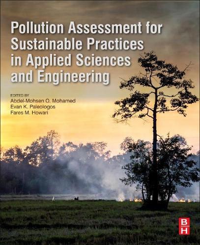 Cover image for Pollution Assessment for Sustainable Practices in Applied Sciences and Engineering