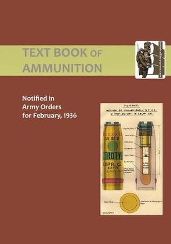 Text Book of Ammunition 1936