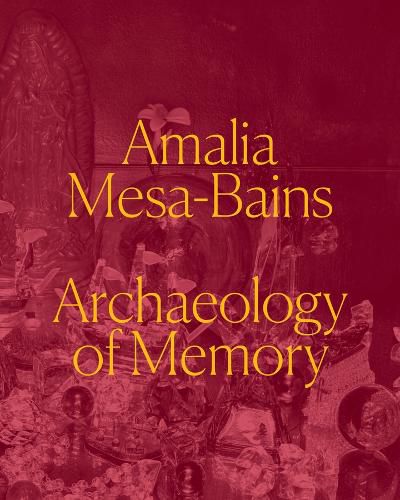 Amalia Mesa-Bains