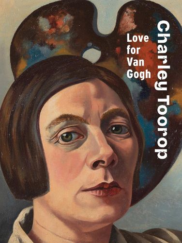 Cover image for Charley Toorop: Love for Van Gogh