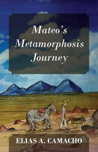 Cover image for Mateo's Metamorphosis Journey